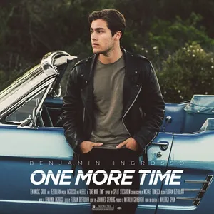 One More Time (Single) - Benjamin Ingrosso