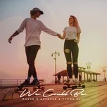 We Could Be (Single) - Mashd N Kutcher, Tyron Hapi