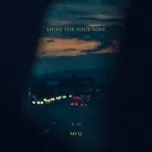 Tải nhạc Zing Shine For Your Love (Digital Single) hay nhất