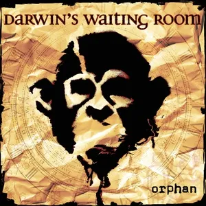 Orphan - Darwin's Waiting Room