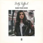 Nghe nhạc Dark Four Door (Single) - Billy Raffoul