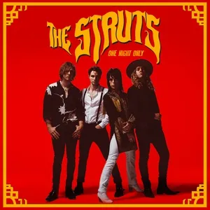 One Night Only (Single) - The Struts