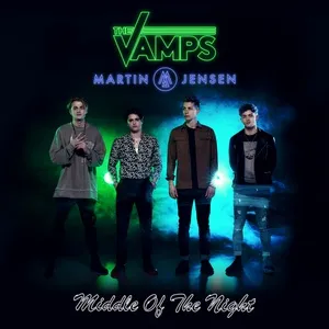 Middle Of The Night (Kris Kross Amsterdam Remix) (Single) - The Vamps, Martin Jensen