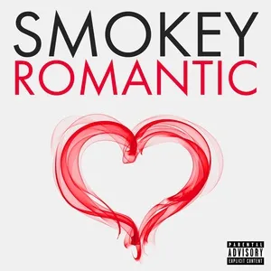 Smokey Romantic (From 