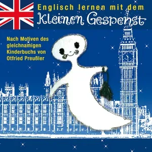Englisch Lernen Mit Dem Kleinen Gespenst - Otfried Preussler, Robert Metcalf