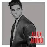 Nghe ca nhạc Question (Single) - Alex Aiono, Chilla