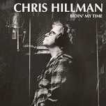 Wildflowers (Single) - Chris Hillman