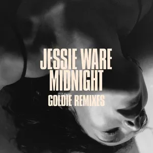 Midnight (Goldie Remixes) (Single) - Jessie Ware