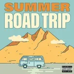 Tải nhạc hot Summer Road Trip Mp3 miễn phí về máy