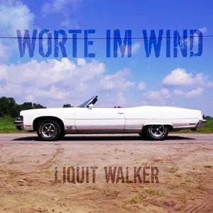 Worte Im Wind (Single) - Liquit Walker
