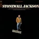 Nghe ca nhạc Help Stamp Out Loneliness - Stonewall Jackson
