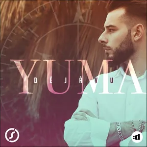 Deja Vu (Single) - Yuma