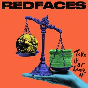 Take It Or Leave It (Single) - RedFaces