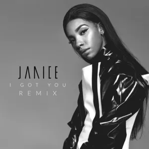 I Got You (Scene Writers Remix) (Single) - Janice