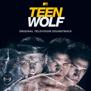 Teen Wolf (Original Television Soundtrack) - V.A