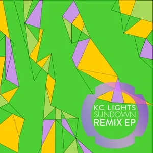 Sundown (Remixes Single) - KC Lights