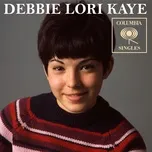Columbia Singles - Debbie Lori Kaye