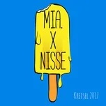 Kreisel 2017 (Single) - MIA, Nisse