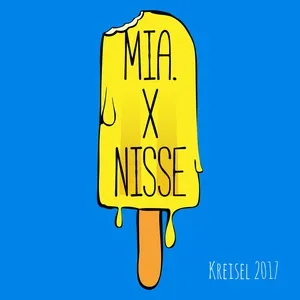 Kreisel 2017 (Single) - MIA, Nisse