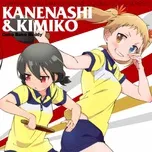 Download nhạc hay Shakunetsu No Takkyuu Musume Doubles Song Series 6 Kanenashi & Kimiko Mp3