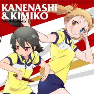 Shakunetsu No Takkyuu Musume Doubles Song Series 6 Kanenashi & Kimiko - Ayumi Takeo, Yuka Ootsubo