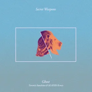 Ghost (Tommie Sunshine & Slatin Remix) (Single) - Secret Weapons