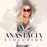Nghe nhạc Evolution - Anastacia