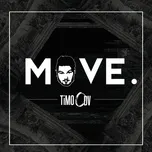 Tải nhạc Move (EP) - TiMO ODV