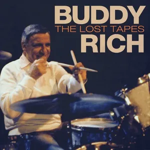 The Lost Tapes - Buddy Rich