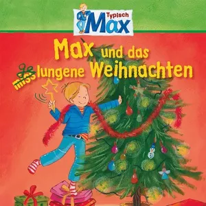 14: Max Und Das Gelungene Weihnachten - MAX