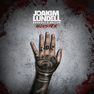 Monster (Single) - Joakim Lundell, Arrhult, Hector