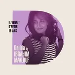 Ca nhạc Il Venait D'Avoir 18 Ans (Instrumental) (Single) - Ibrahim Maalouf