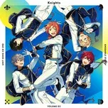 Nghe nhạc Ensemble Stars! Unit Song CD 3rd Series Vol.2 Knights - Knights