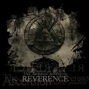 The Asthenic Ascension - Reverence