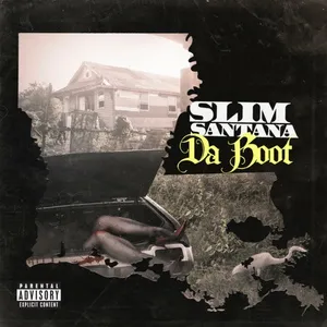 Da Boot (Single) - Slim Santana