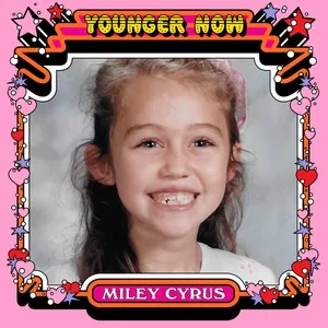 Younger Now (The Remixes) (EP) - Miley Cyrus