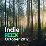 Indie Rock October 2017  -  V.A