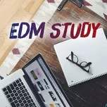 EDM Study