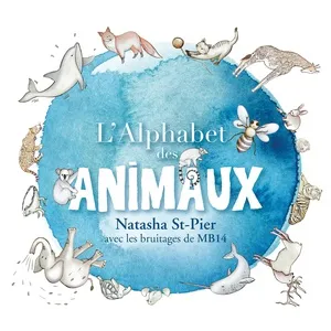 L’alphabet Des Animaux - Natasha St Pier