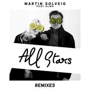 All Stars (Remixes EP) - Martin Solveig