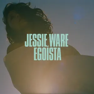 Egoista (Single) - Jessie Ware