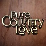 Ca nhạc Country Love - V.A