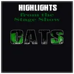 Ca nhạc Highlights From Cats - V.A