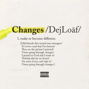 Changes (Single) - Dej Loaf