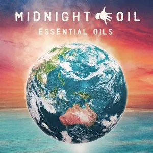 Essential Oils: The Great Circle Gold Tour Edition - Midnight Oil