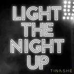 Ca nhạc Light The Night Up (Single) - Tinashe
