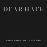 Download nhạc Mp3 Dear Hate (Single) hot nhất về điện thoại