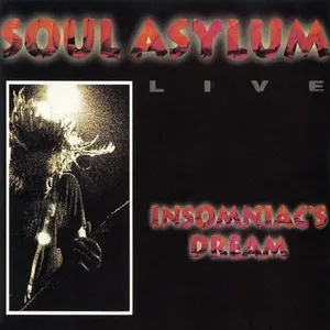 Insomniac's Dream (Live) (EP) - Soul Asylum