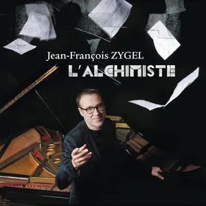 L'Alchimiste - Jean-Francois Zygel