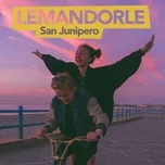 Nghe nhạc San Junipero (Single) - Lemandorle